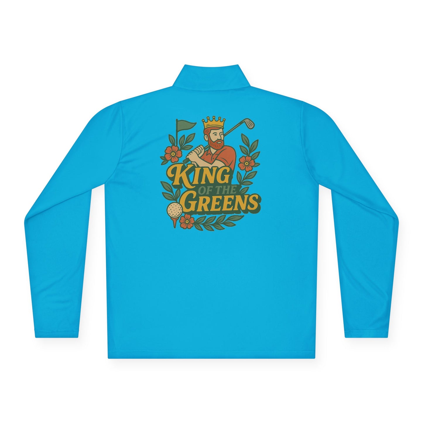 King of the Greens - Unisex Quarter Zip Pullover - Perfect for Golf Lovers, Sports Events, Casual Wear, Gifts