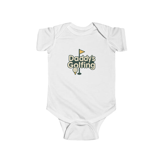 Daddy's Golfing - Infant Bodysuit, Cute Baby Outfit, Baby Shower Gift, Golfer Parent Clothing, Newborn Golf Shirt