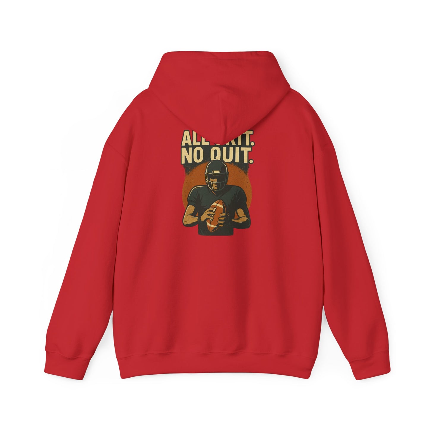 All Grit. No Quit. - Sports Hoodie - Perfect for Game Day, Football Fans
