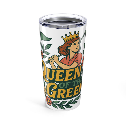 Queen of the Greens - 20oz White Tumbler, Golf Gift, Sports Insulated Cup, Eco-Friendly Drinkware