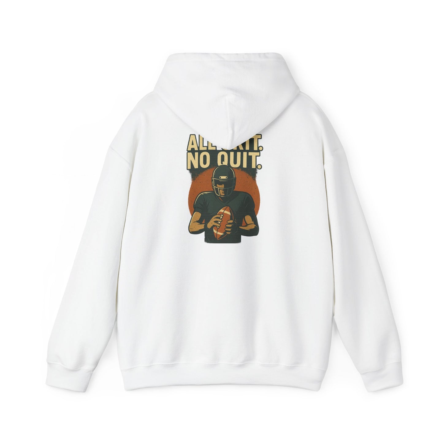 All Grit. No Quit. - Sports Hoodie - Perfect for Game Day, Football Fans