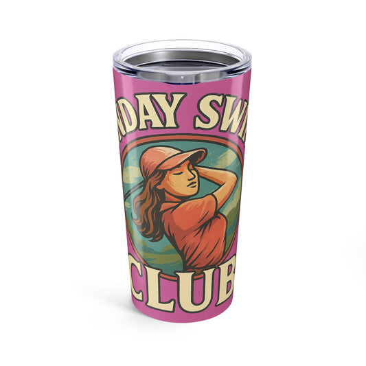 Sunday Swing Club - Stylish 20oz Tumbler for Golf Lovers, Perfect Gift for Ladies, Travel Mug