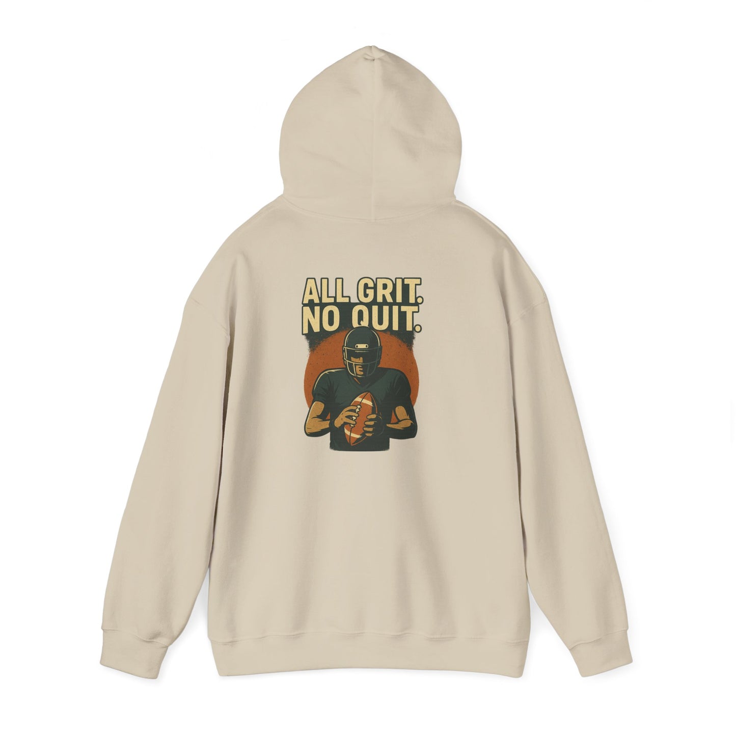 All Grit. No Quit. - Sports Hoodie - Perfect for Game Day, Football Fans
